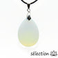 pendentif goutte opalite selection zen