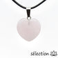 pendentif coeur 2cm quartz rose selection zen