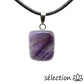 améthyste pendentif pierre roulée selection zen